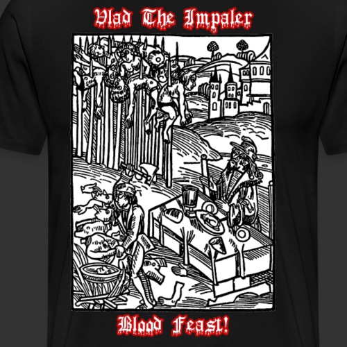 Vlad Impaler Blood Feast - Men's Premium T-Shirt