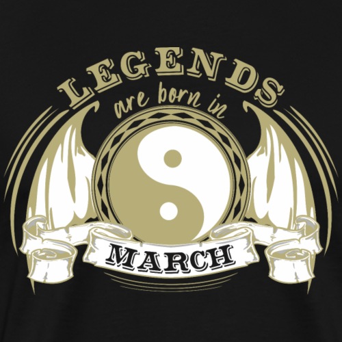 Legends are born in March - Men's Premium T-Shirt