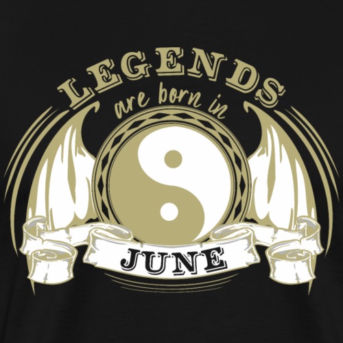 Legends are born in June - Men's Premium T-Shirt