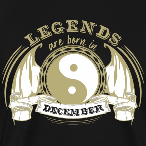 Legends are born in December - Men's Premium T-Shirt