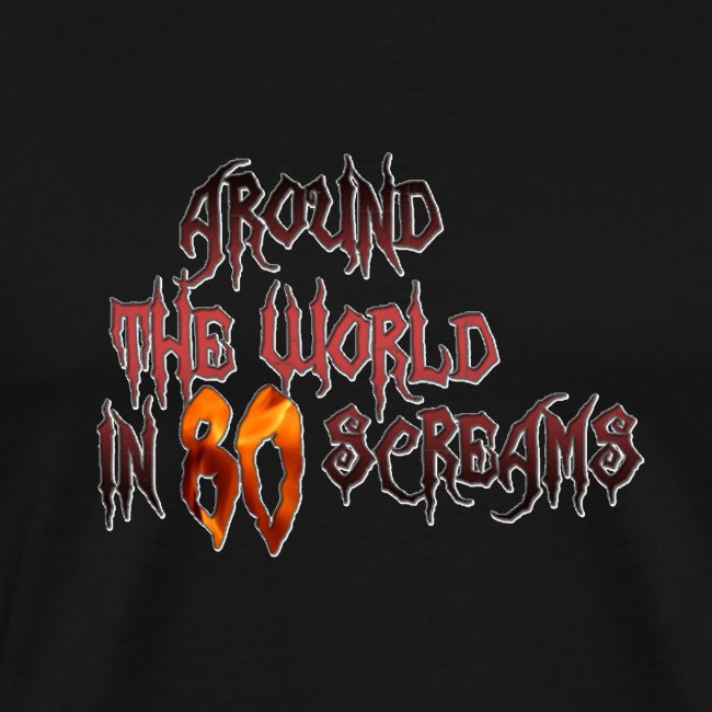 Around The World in 80 Screams