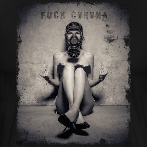 nude girl with gas mask - DOUBLE FUCK CORONA - Men's Premium T-Shirt