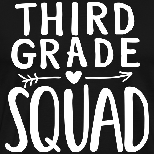 Third Grade Squad Teacher Team T-Shirts - Men's Premium T-Shirt