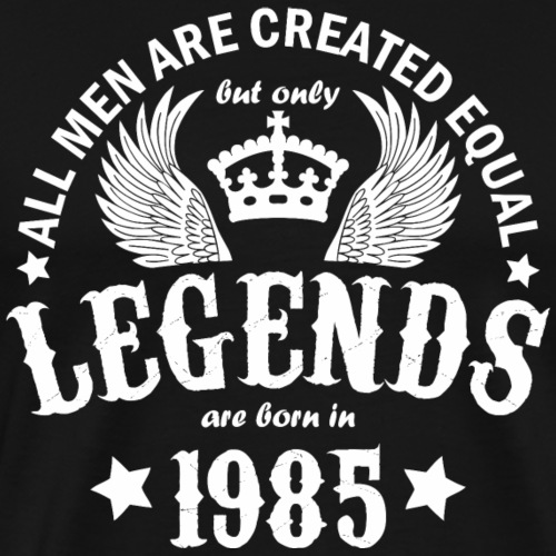Legends are Born in 1985 - Men's Premium T-Shirt