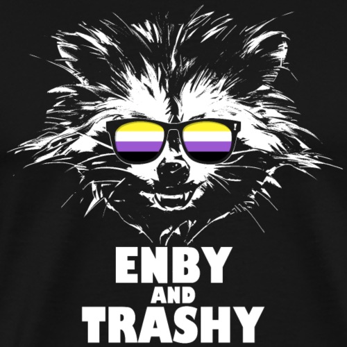 Enby and Trashy Raccoon Sunglasses NonBinary Pride - Men's Premium T-Shirt