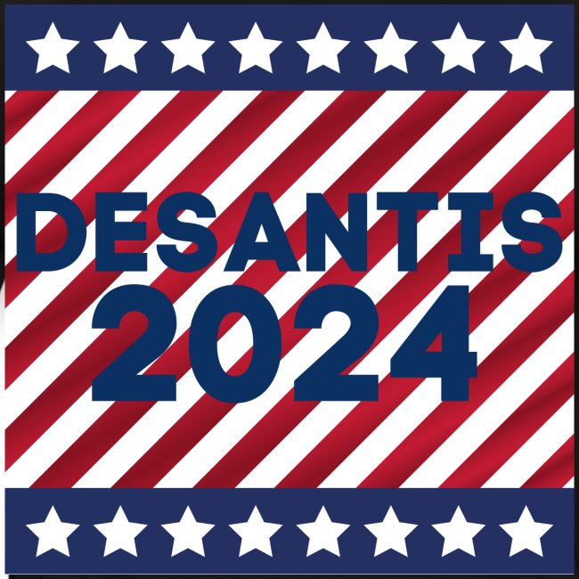 DESANTIS 2024 Stars And Stripes