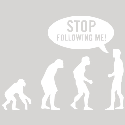 Stop following me! - Men's Premium T-Shirt