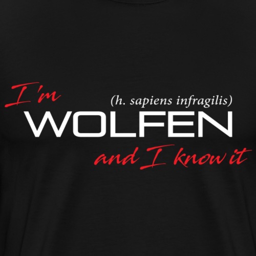 Front/Back: Wolfen Atitude on Dark - Adapt or Die - Men's Premium T-Shirt