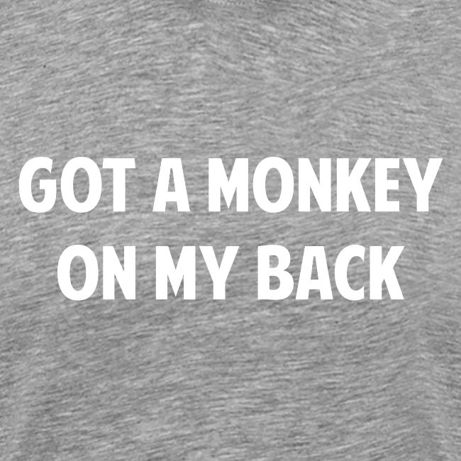 Monkey on my Back Long Sleeve Shirts