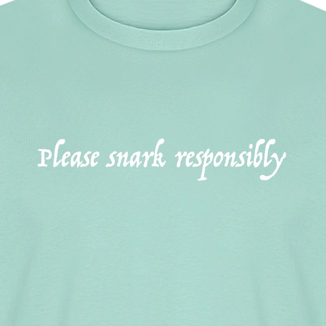 snark responsibly png