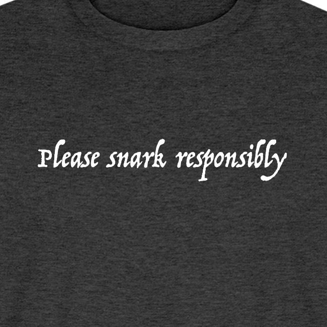 snark responsibly png