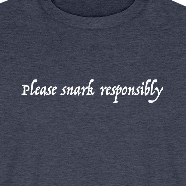 snark responsibly png