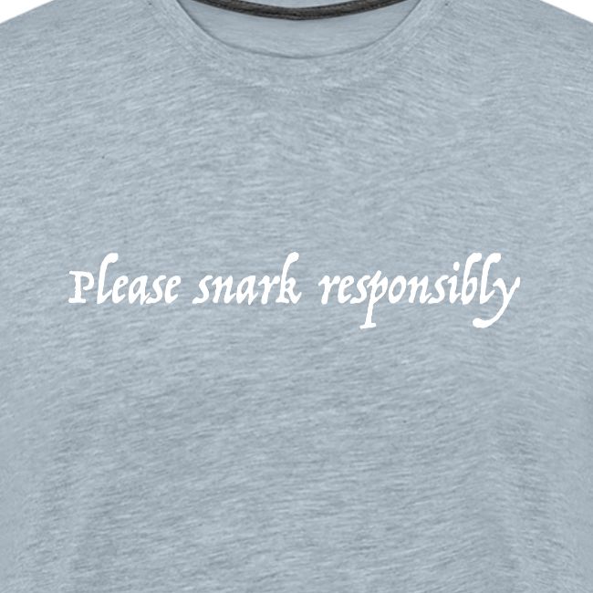 snark responsibly png