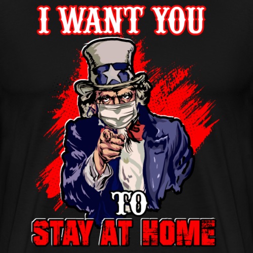 Stay at Home Uncle Sam - Men's Premium T-Shirt