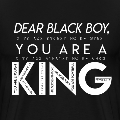 Dear Black Boy, - Men's Premium T-Shirt