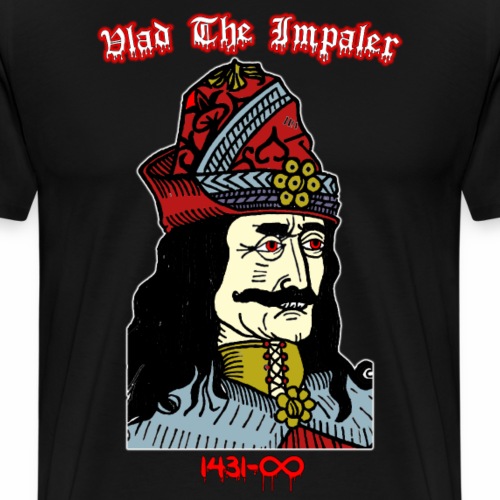 Vlad The Impaler Forever - Men's Premium T-Shirt