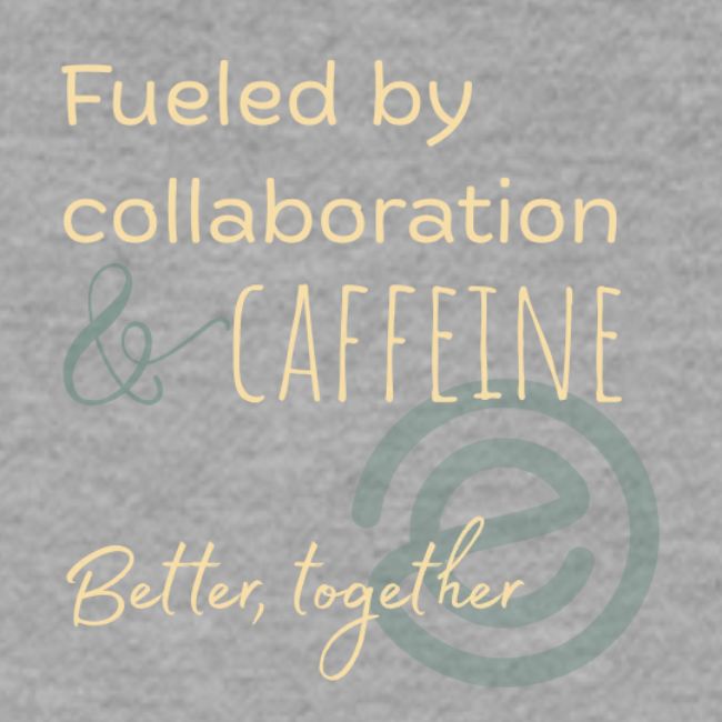 Fueled by Caffeine dark