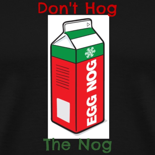 Don't Hog - Men's Premium T-Shirt