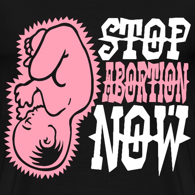 STOP ABORTION NOW
