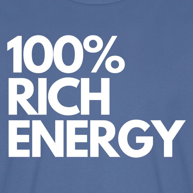 100 rich energy