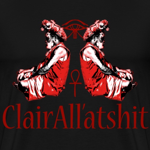 ClairAllatshit Men's - Men's Premium T-Shirt