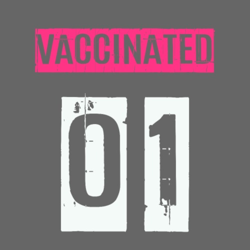 Vaccinated 01 - Vaccination Support - Vaccine - Men's Premium T-Shirt