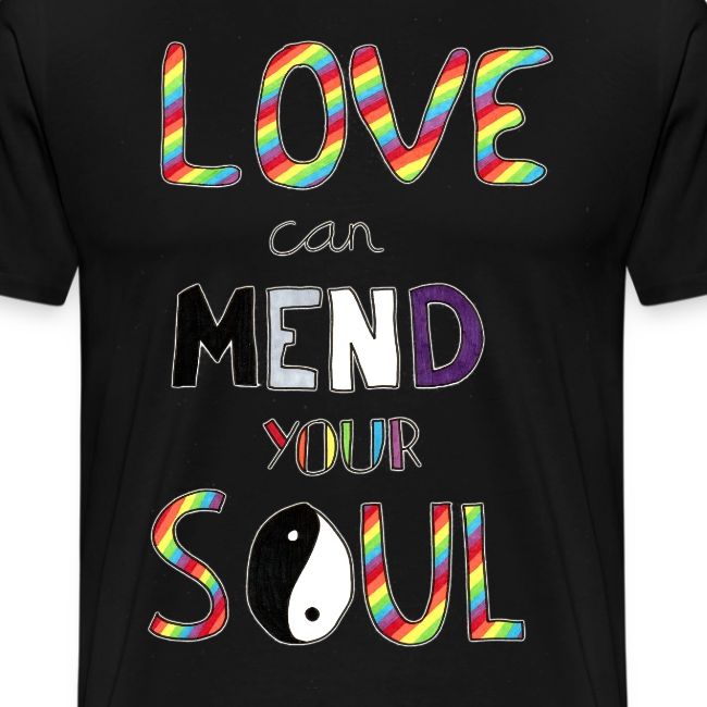 Love Can Mend Your Soul