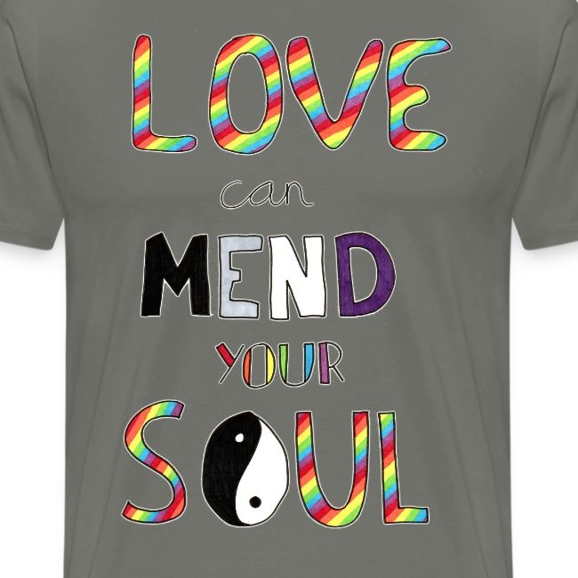 Love Can Mend Your Soul
