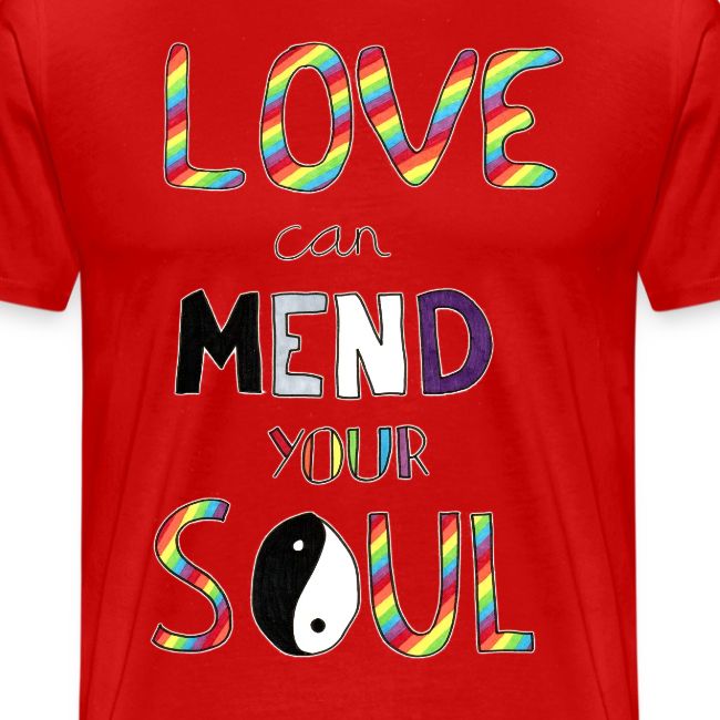 Love Can Mend Your Soul