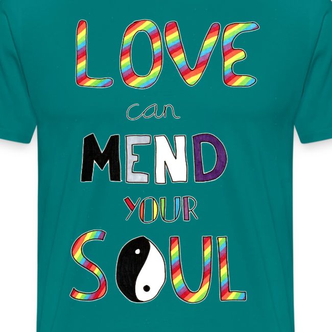 Love Can Mend Your Soul