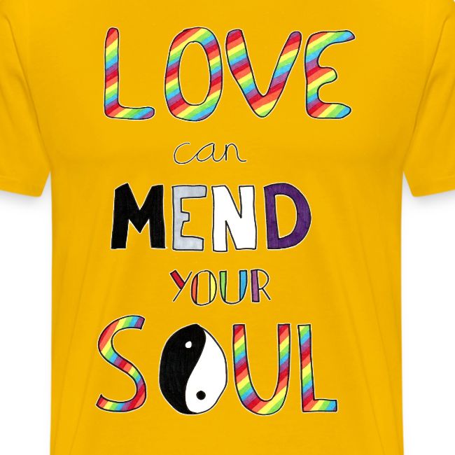 Love Can Mend Your Soul