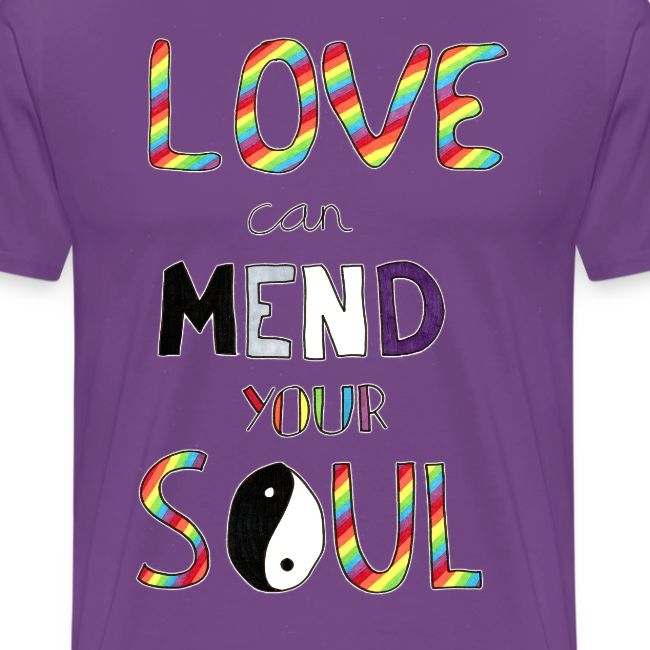 Love Can Mend Your Soul