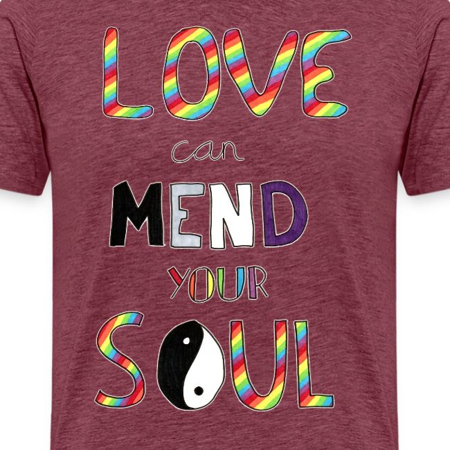 Love Can Mend Your Soul