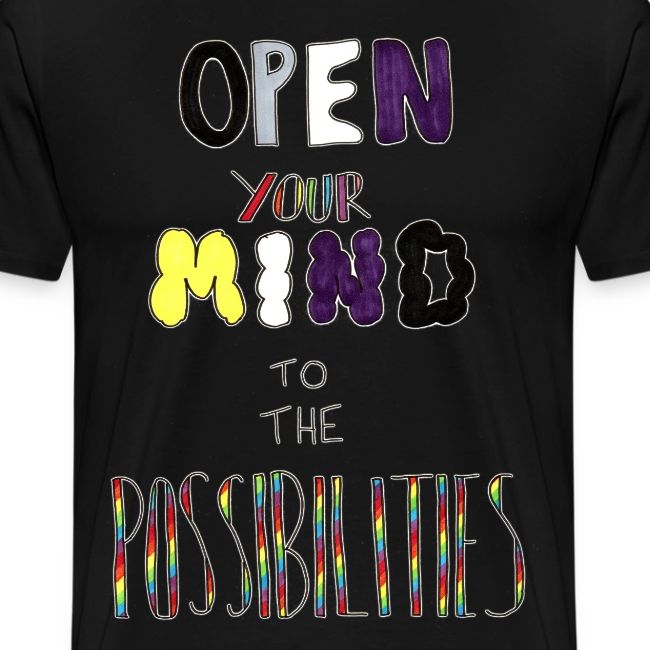Open Your Mind to the Possibilities