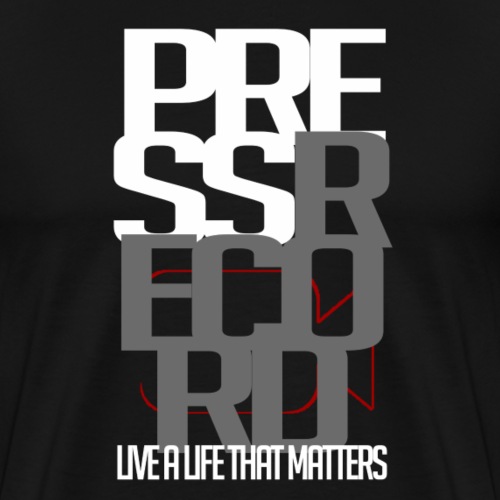 Live a life that matters - Men's Premium T-Shirt