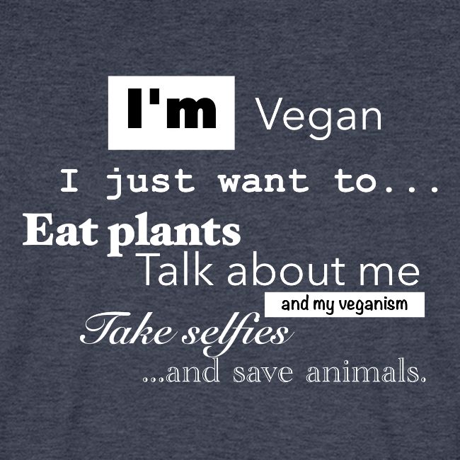 I'm a Vegan