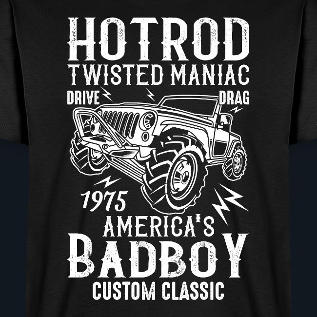 Hotrod twisted maniac America's Bad Boy custom
