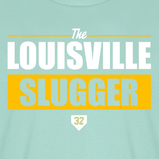 The Louisville Slugger