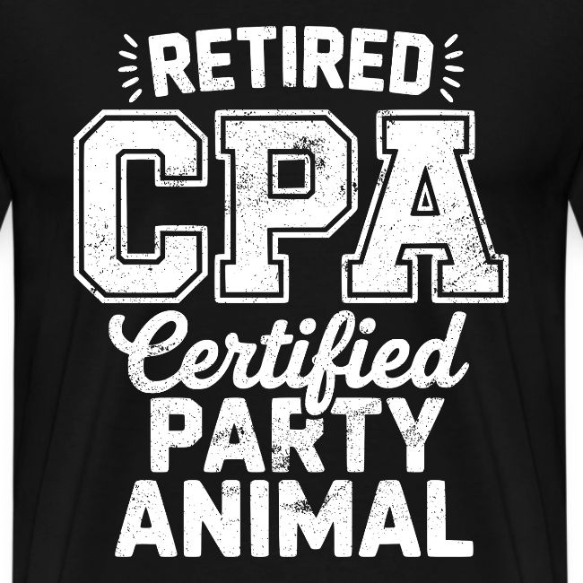 Retired CPA Party Animal Vintage