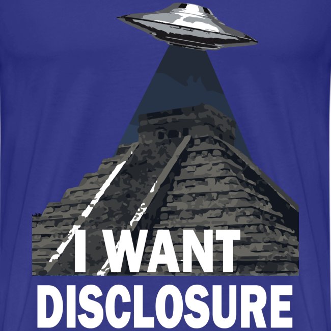 I Want Disclosure