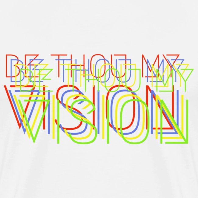 BE THOU MY VISION