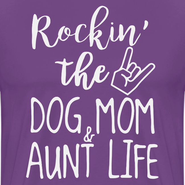 Rocking the Dog Mom and