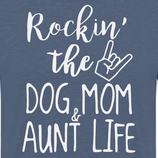 Rocking the Dog Mom and