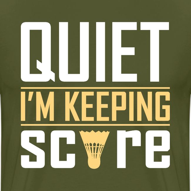 Quiet I Am Keeping Score