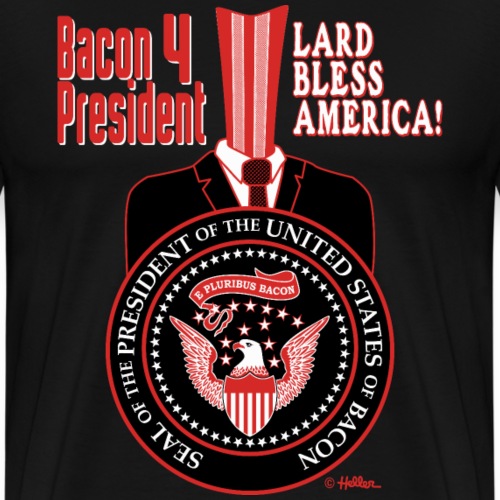 Bacon 4 President 2018 - Men's Premium T-Shirt