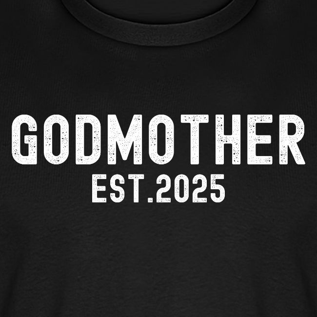 Godmother Est 2025 (distressed font)