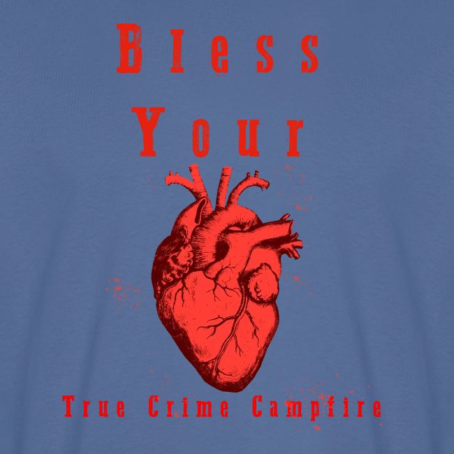 Bless Your Heart