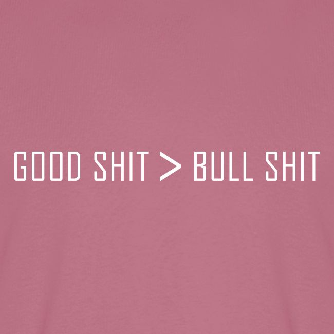 Good Shit