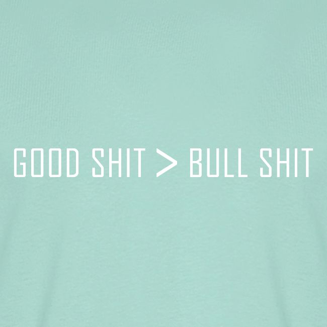 Good Shit