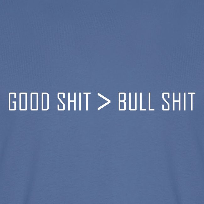 Good Shit